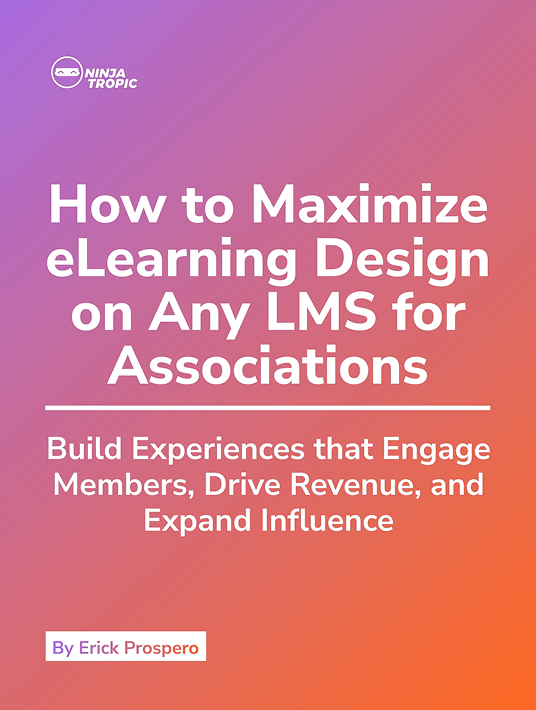 Liberação do e -book: Como maximizar o design do eLearning em qualquer LMS para associações